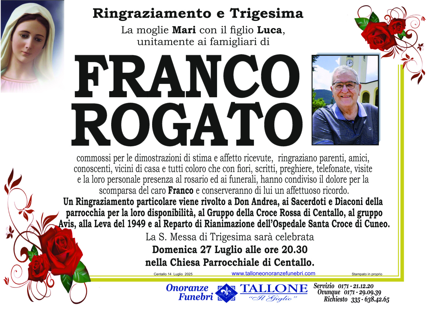 <br />
<b>Warning</b>:  Undefined variable $info in <b>/home/tallone/public_html/ringraziamenti.php</b> on line <b>68</b><br />
Franco Rogato